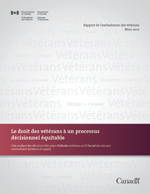 Rapport de l’ombudsman des vétérans - Le droit des vétérans à un processus décisionnel équitable
