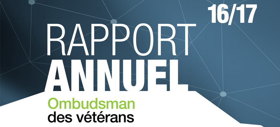 Ombudsman des vétérans - rapport annuel 2016-2017