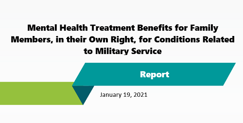 Mental Health Treatment Benefits for Family Members, in their Own Right, for Conditions Related to Military Service
