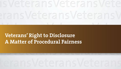 Veterans' Right to Disclosure - A Matter of Procedural Fairness